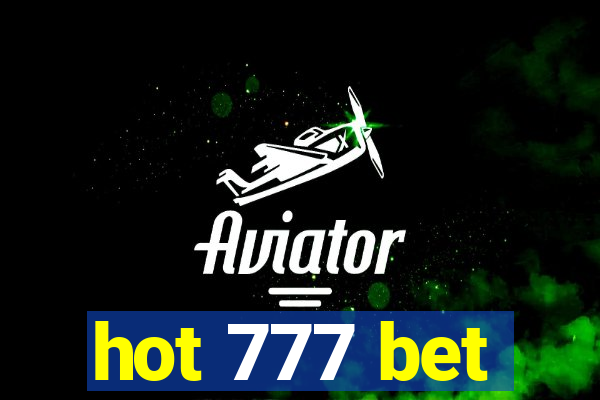 hot 777 bet